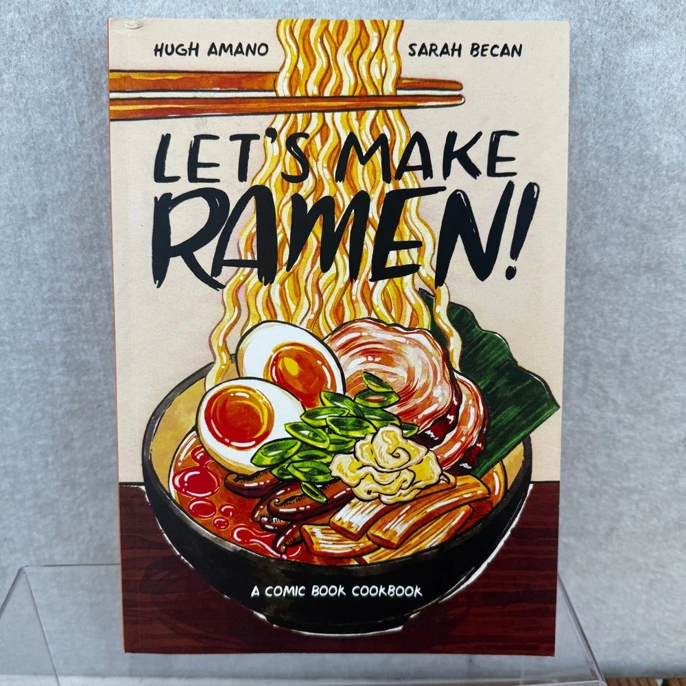Lets Make Ramen Comic Cookbook Book Hugh Amano Sarah Becan Paperback